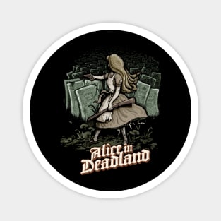 Alice in Deadland Magnet